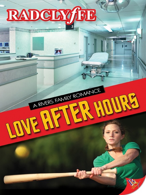 Title details for Love After Hours by Radclyffe - Available